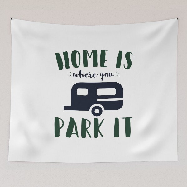 Item preview, Home is Where You Park It Camper Trailer RV designed and sold by EstelleStar.