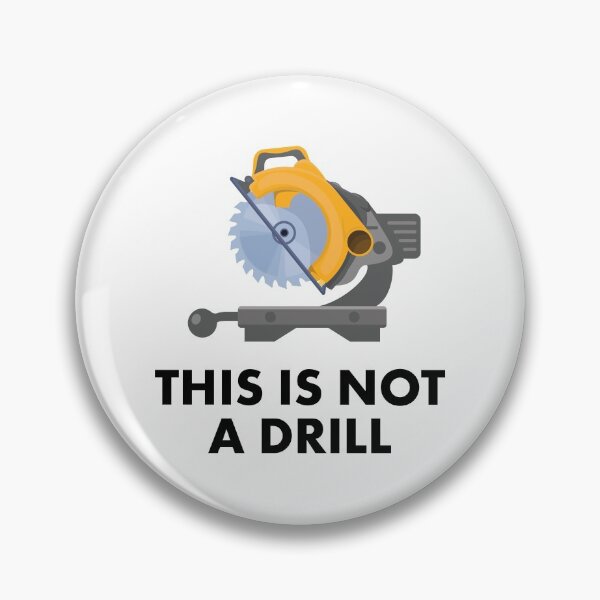 Item preview, This is Not a Drill - Circular Saw - Father's Day designed and sold by EstelleStar.