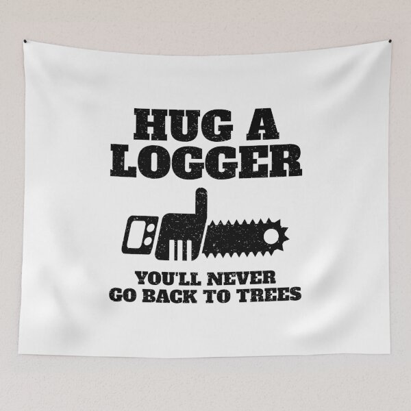 Item preview, Hug a Logger Gift Item designed and sold by EstelleStar.