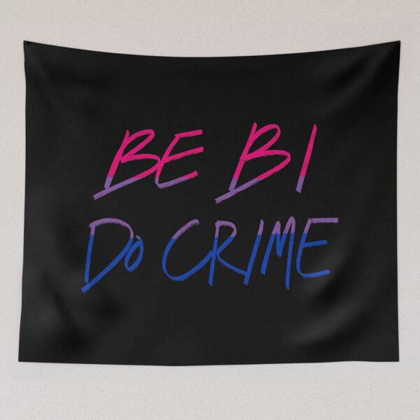Item preview, Be Bi Do Crime designed and sold by Alex Tal.