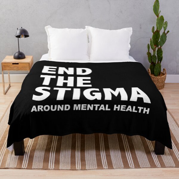 Item preview, END THE STIGMA - around mental health designed and sold by justsomethings.