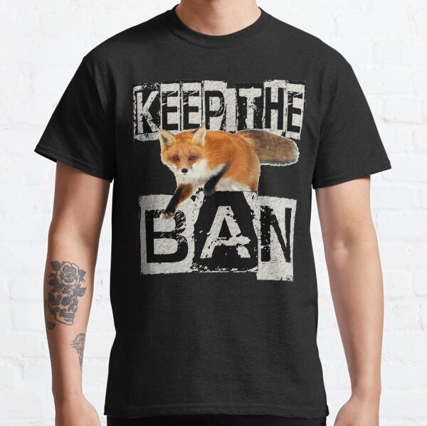 KEEP THE BAN Classic T-Shirt