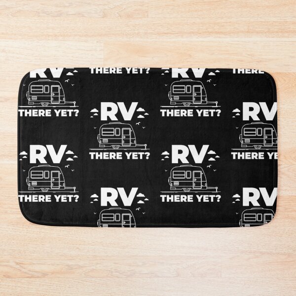Item preview, RV allí todavía? Divertido vehículo recreativo, remolque, camper, camping designed and sold by EstelleStar.