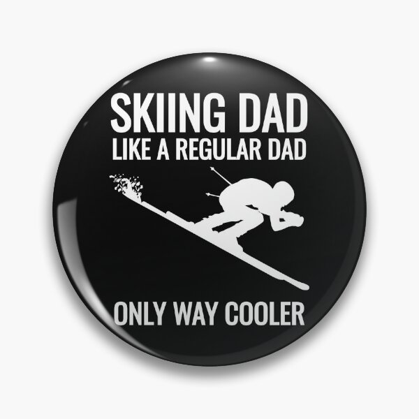 Item preview, Skiing DAD - Just Like a Regular Dad Only Way Cooler! designed and sold by EstelleStar.