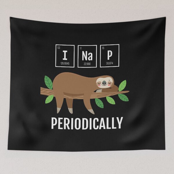 Item preview, Chemistry Sloth Periodic Table Nap Periodically designed and sold by EstelleStar.