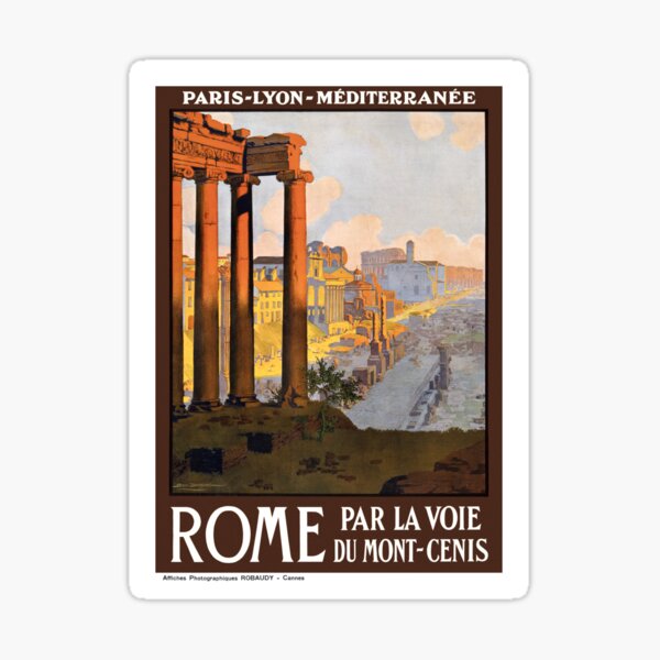 Rome Par La Voie du Mont Cenis Vintage Poster Sticker