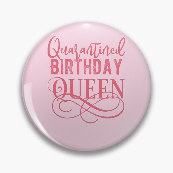 Item preview, Quarantined Birthday Queen Birthday Party T-Shirt Birthday Party Tee  designed and sold by TheBadWolf-13.