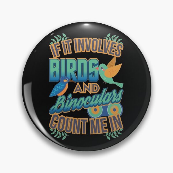 Item preview, Bird, Binoculars, Funny Birdwatching design designed and sold by EstelleStar.