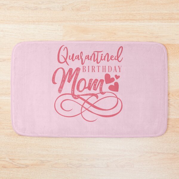 Item preview, Quarantined Birthday Mom Birthday Party T-Shirt Birthday Party Tee  designed and sold by TheBadWolf-13.