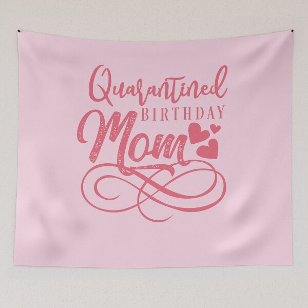 Item preview, Quarantined Birthday Mom Birthday Party T-Shirt Birthday Party Tee  designed and sold by TheBadWolf-13.