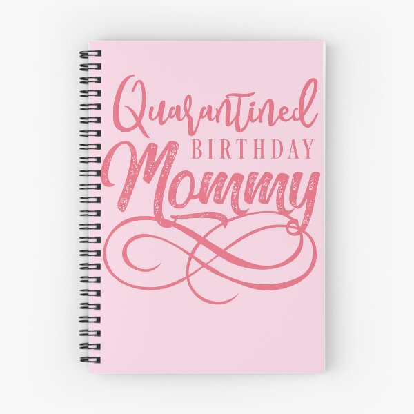 Item preview, Quarantined Birthday Mommy Birthday Party T-Shirt Birthday Party Tee  designed and sold by TheBadWolf-13.