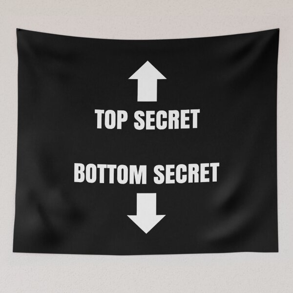 Item preview, Top Secret - Bottom Secret designed and sold by NeXore.
