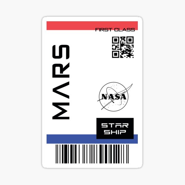 Best Seller - Star ship ticket to mars Sticker