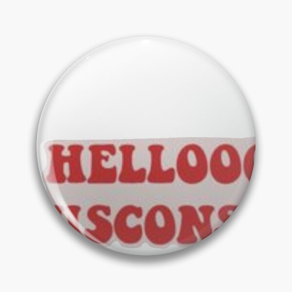Item preview, Hello Wisconsin designed and sold by emilykirkhamioo.