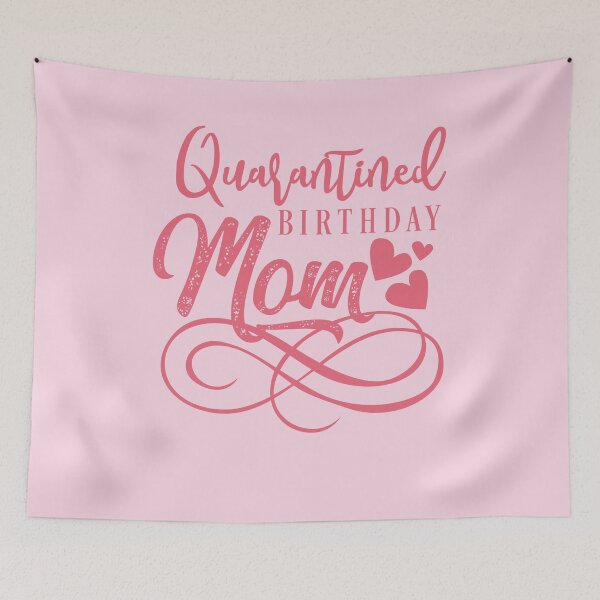 Item preview, Quarantined Birthday Mom Birthday Party T-Shirt Birthday Party Tee  designed and sold by TheBadWolf-13.
