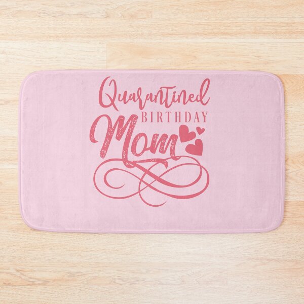 Item preview, Quarantined Birthday Mom Birthday Party T-Shirt Birthday Party Tee  designed and sold by TheBadWolf-13.