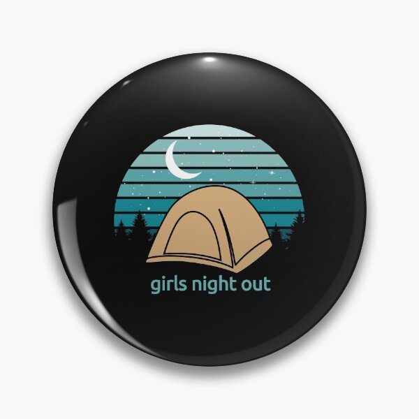 Item preview, Girls Night Out Tent Camping Design for Women, Girls designed and sold by EstelleStar.