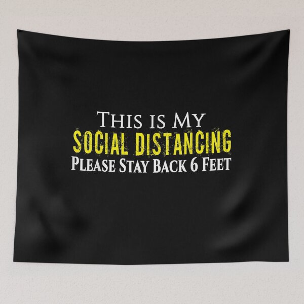Item preview, This Is My Social Distancing Please Stay Back 6 Feet designed and sold by sophia889.