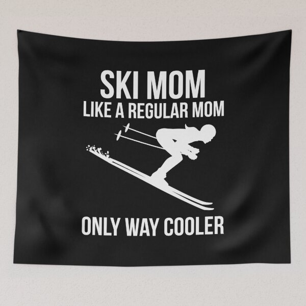 Item preview, Skiing Ski Mom Cooler Than Regular Mom designed and sold by EstelleStar.