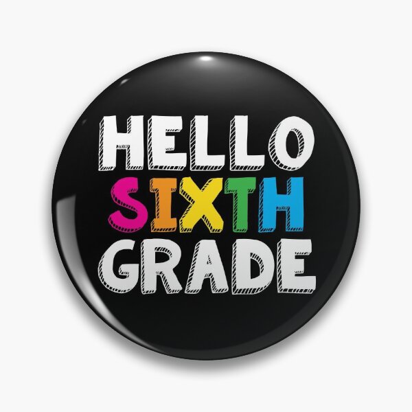 Item preview, Hello Sixth Grade designed and sold by teesaurus.