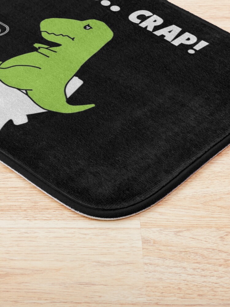 Alternate view of Well... Crap! T-Rex struggle Bath Mat