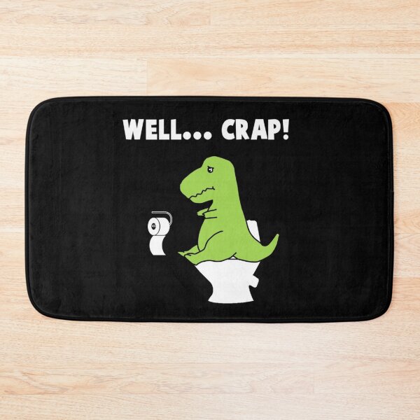 Well... Crap! T-Rex struggle Bath Mat