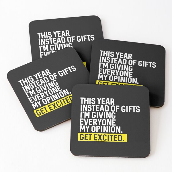 Item preview, This year instead of gifts I give everyone my opinion so Get Excited funny Christmas quote  designed and sold by alenaz.