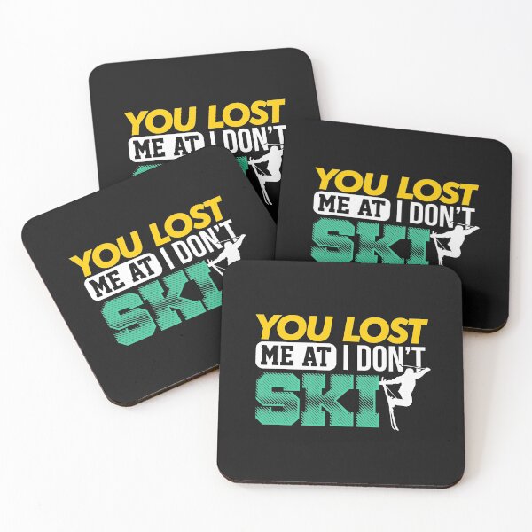 Item preview, Colorful Funny Skiing Gift for a Skier - You Lost Me at I DON'T SKI designed and sold by EstelleStar.
