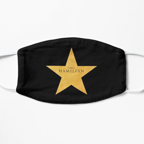 Iam a HAMILFAN (Hamilton Musical) Flat Mask