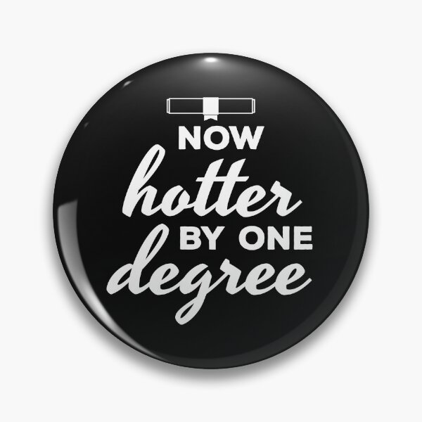 Item preview, Now Hotter by One Degree Graduate Graduation Gift  designed and sold by EstelleStar.