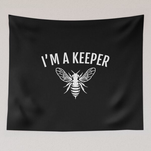 Item preview, I'm A KEEPER - Funny Beekeeper Design designed and sold by EstelleStar.