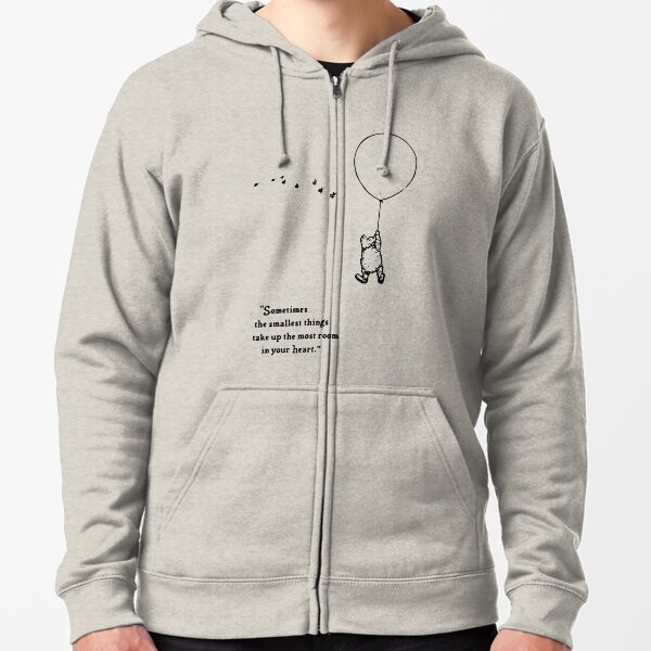 Wise Quotes - Sometimes the smallest things take up the most room in your heart, Zipped Hoodie