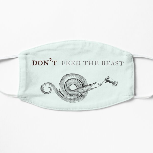 Don`t feed the Beast Mask