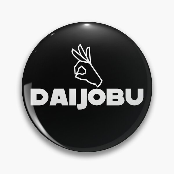 Item preview, Daijobu I'm ok japanese anime language designed and sold by Gifafun.
