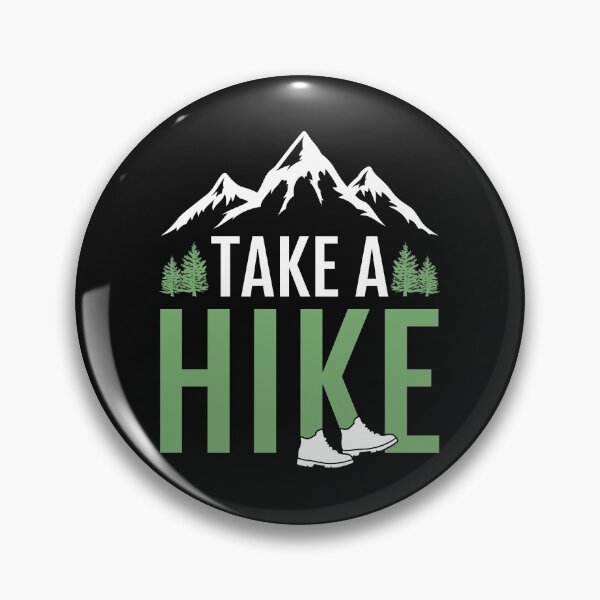 Item preview, Take a Hike - Hiking designed and sold by EstelleStar.