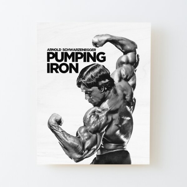 Arnold Schwarzenegger Pumping Iron Aufgezogener Druck auf Holz