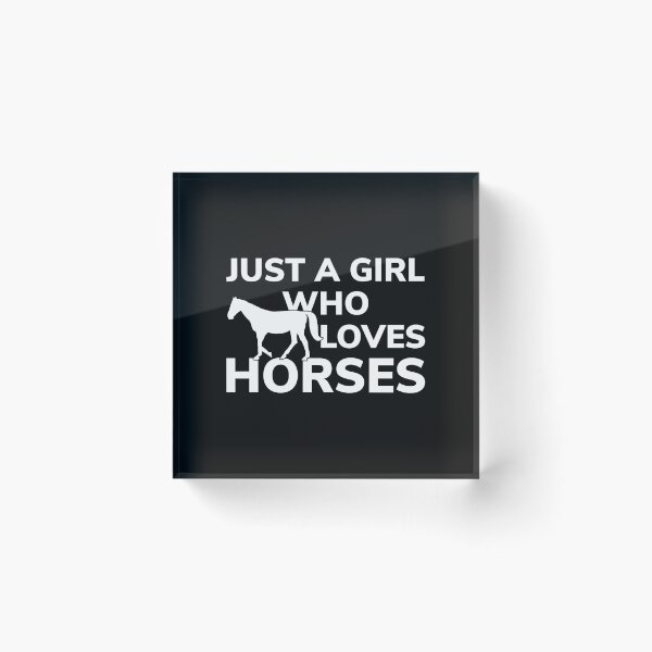 Item preview, Just a Girl Who Loves Horses designed and sold by EstelleStar.
