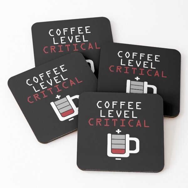Item preview, Coffee Level Critical designed and sold by Mad Monkey Shop.