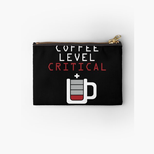 Item preview, Coffee Level Critical designed and sold by Mad Monkey Shop.