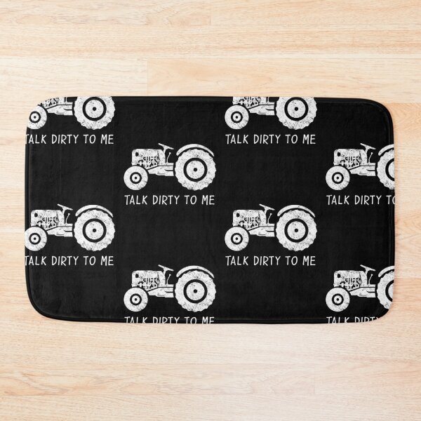 Item preview, Farmer, Tractor Humor, Gift - Talk Dirty to Me designed and sold by EstelleStar.