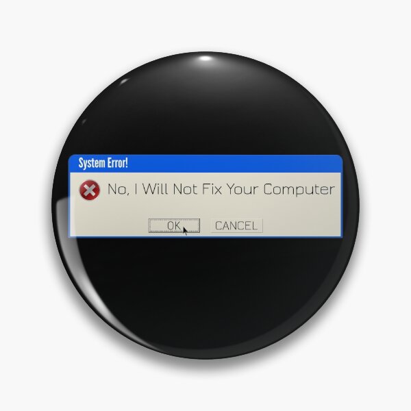 Item preview, I Will Not Fix Your Computer  designed and sold by playloud.