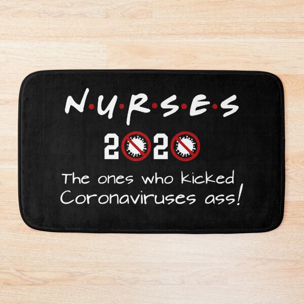 Item preview, NURSES 2020 - The ones who kicked Coronaviruses ass! designed and sold by Teecha.