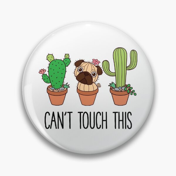 Item preview, Can't touch this Cactus Pug designed and sold by thepawster.