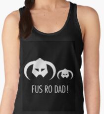 FUS RO DAD! Women's Tank Top