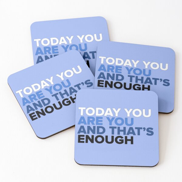 Item preview, Today You Are You And That's Enough - Dear Evan Hansen designed and sold by Jake Sperling.