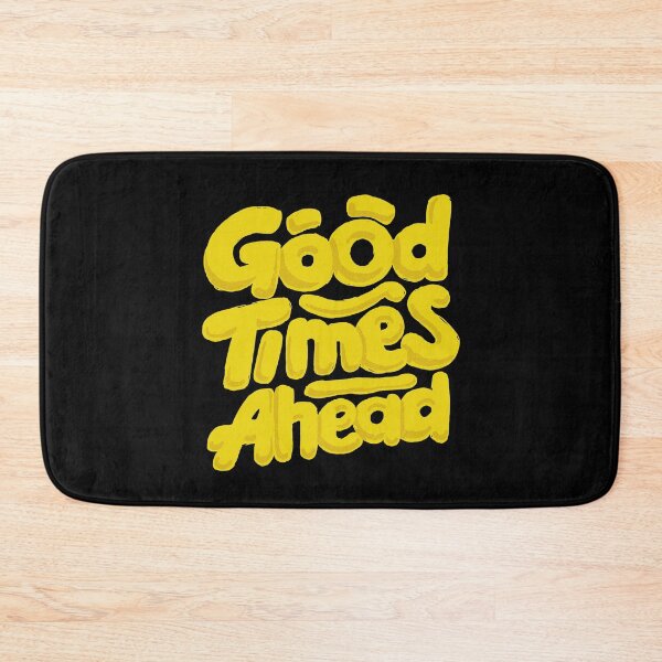 Item preview, Good Times Ahead - Fun Custom Type Design designed and sold by Sebastian Stadler.