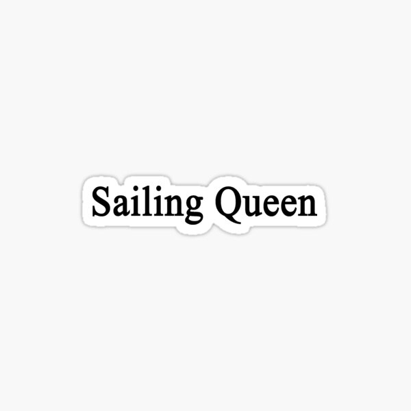 Item preview, Sailing Queen  designed and sold by supernova23.