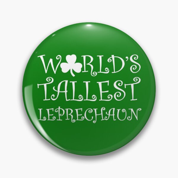 Item preview, World's Tallest Leprechaun Funny St Patricks Day Party Outfit  designed and sold by alenaz.