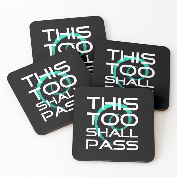 Item preview, This Too Shall Pass slogan design designed and sold by infinitunes.