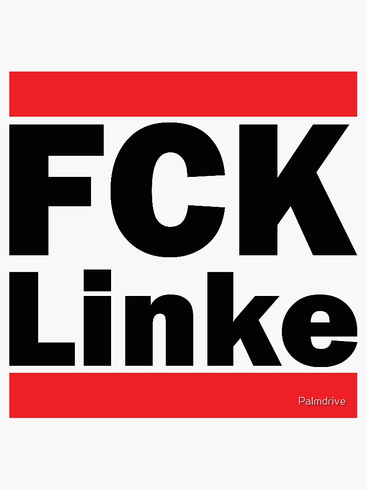 FCK Linke Die Linke Commies SED DDR | Sticker